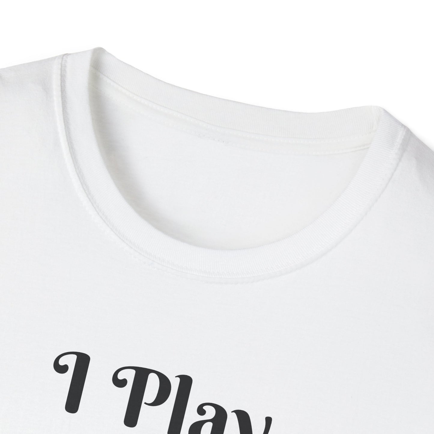 I Play Therefore I Am Disc Golf Unisex Softstyle T-Shirt Disc Golf Gift Shirt Motto