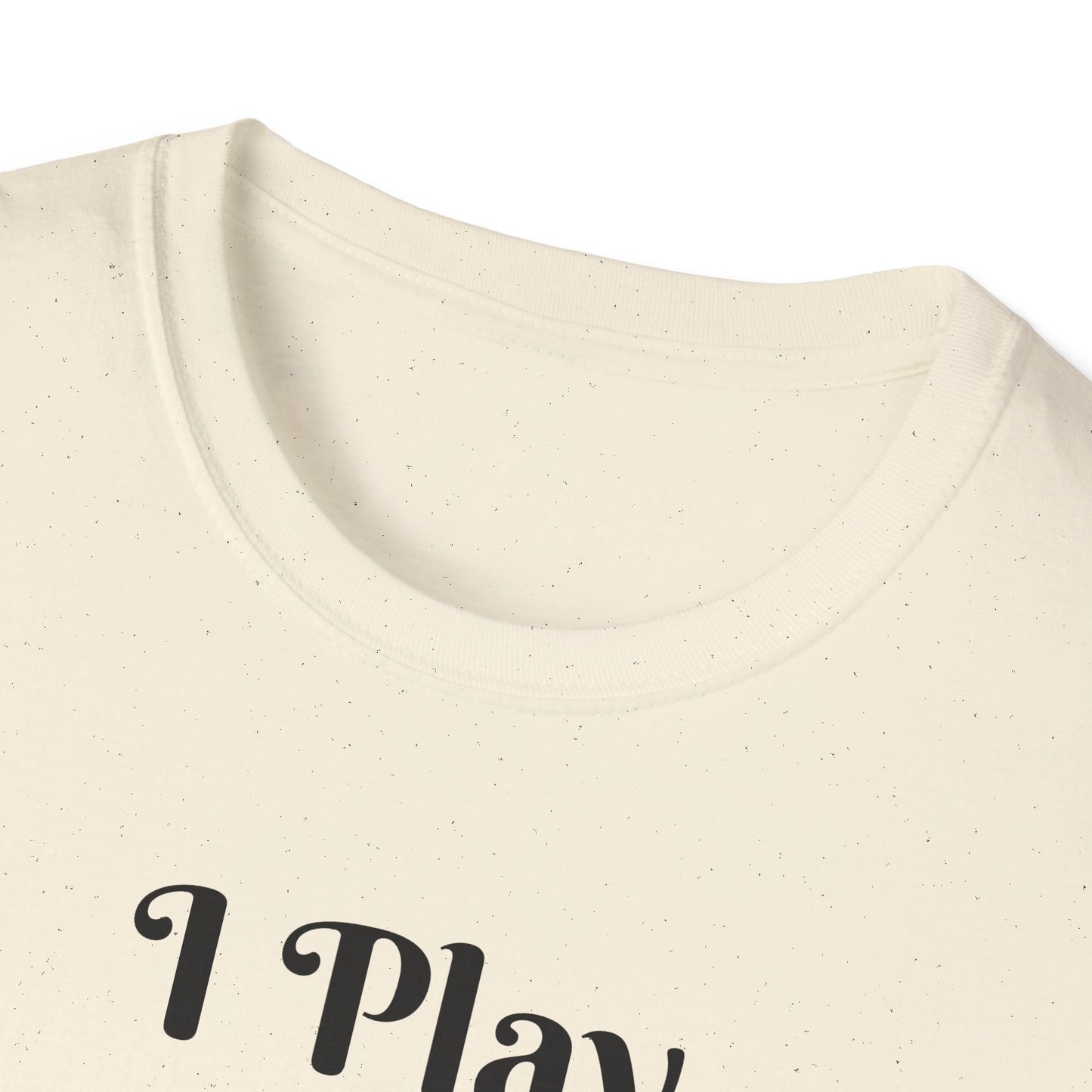 I Play Therefore I Am Disc Golf Unisex Softstyle T-Shirt Disc Golf Gift Shirt Motto