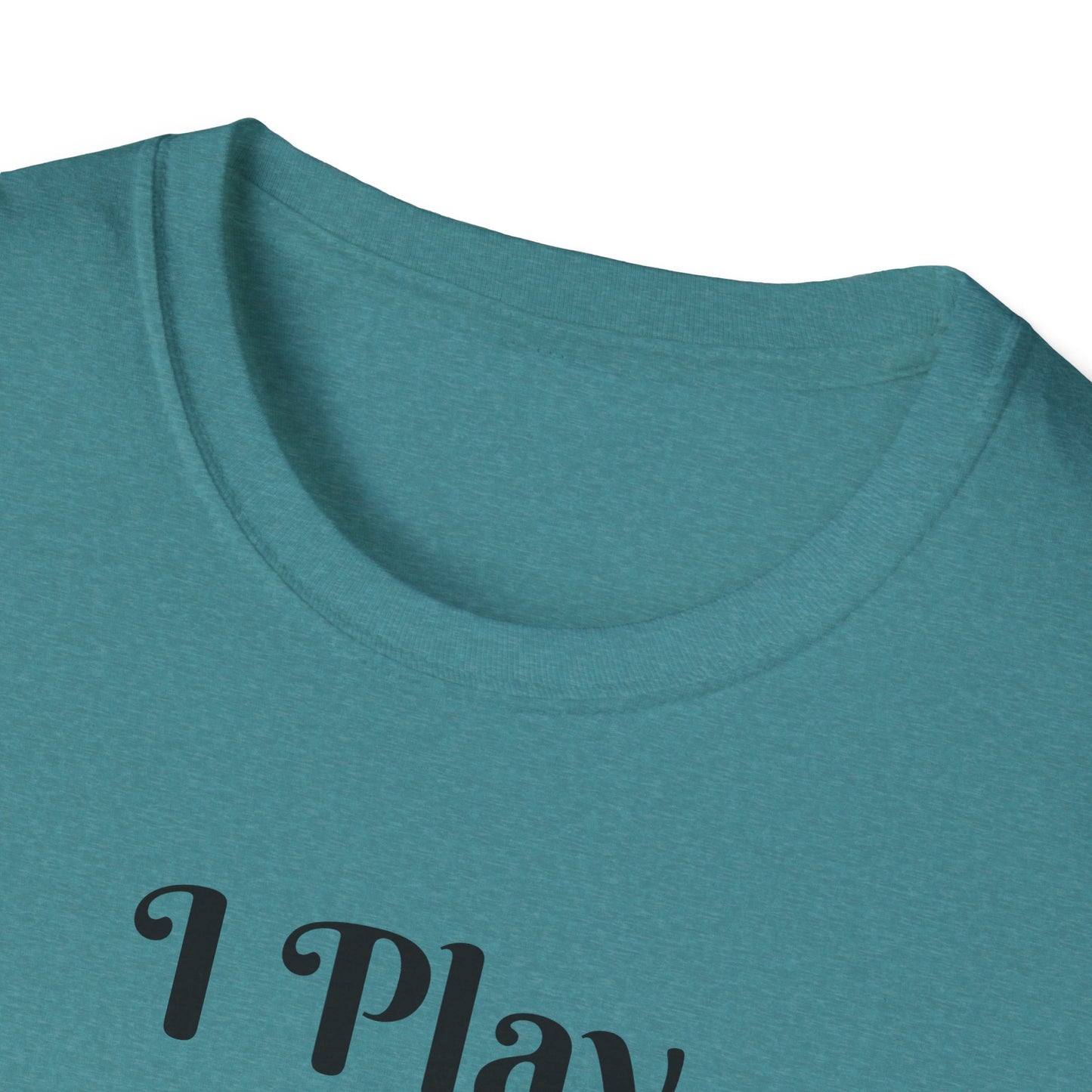 I Play Therefore I Am Disc Golf Unisex Softstyle T-Shirt Disc Golf Gift Shirt Motto
